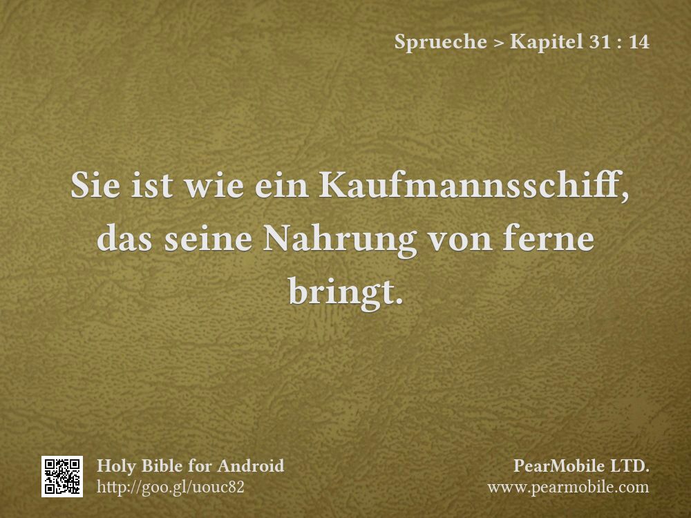 Sprueche, Kapitel 31:14